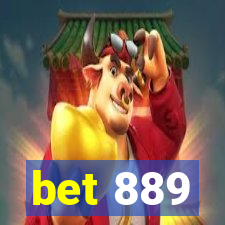 bet 889